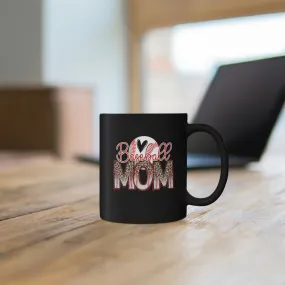 Baseball Mom 02 - Black mug 11oz