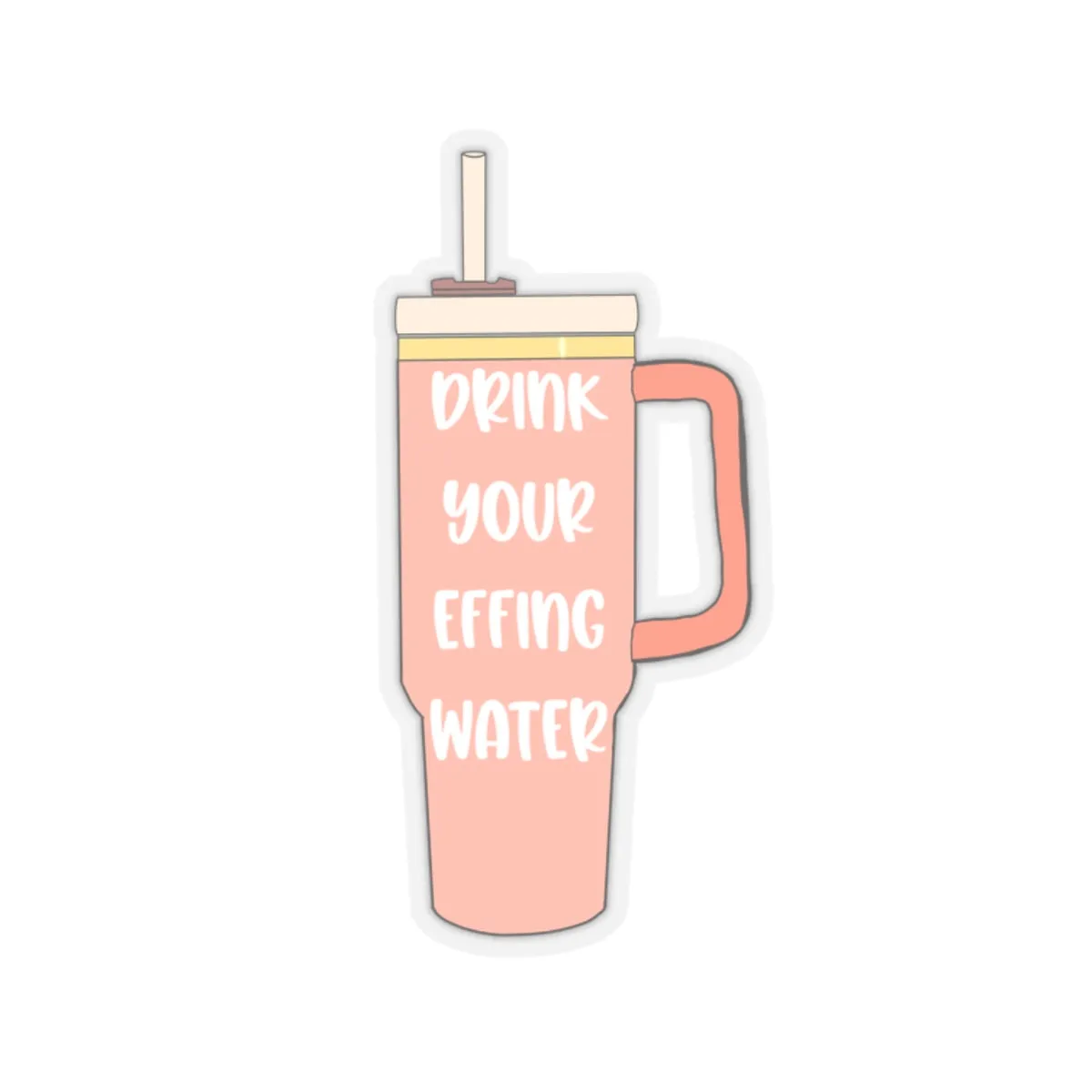 Drink Your Effing Water Peach Sticker, Water Bottle Kiss-Cut Sticker