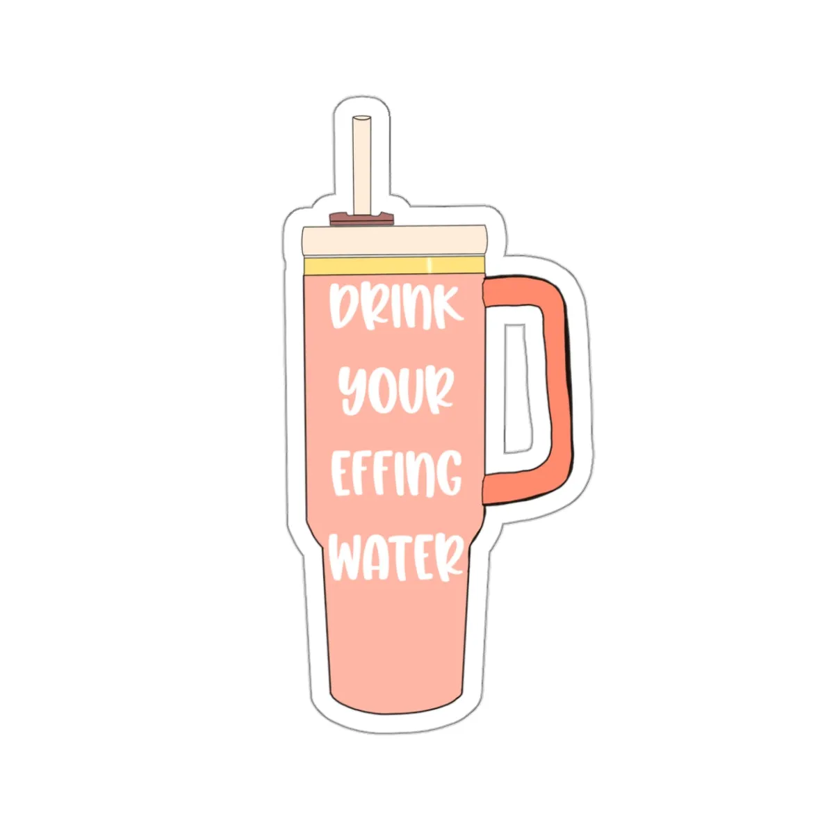 Drink Your Effing Water Peach Sticker, Water Bottle Kiss-Cut Sticker