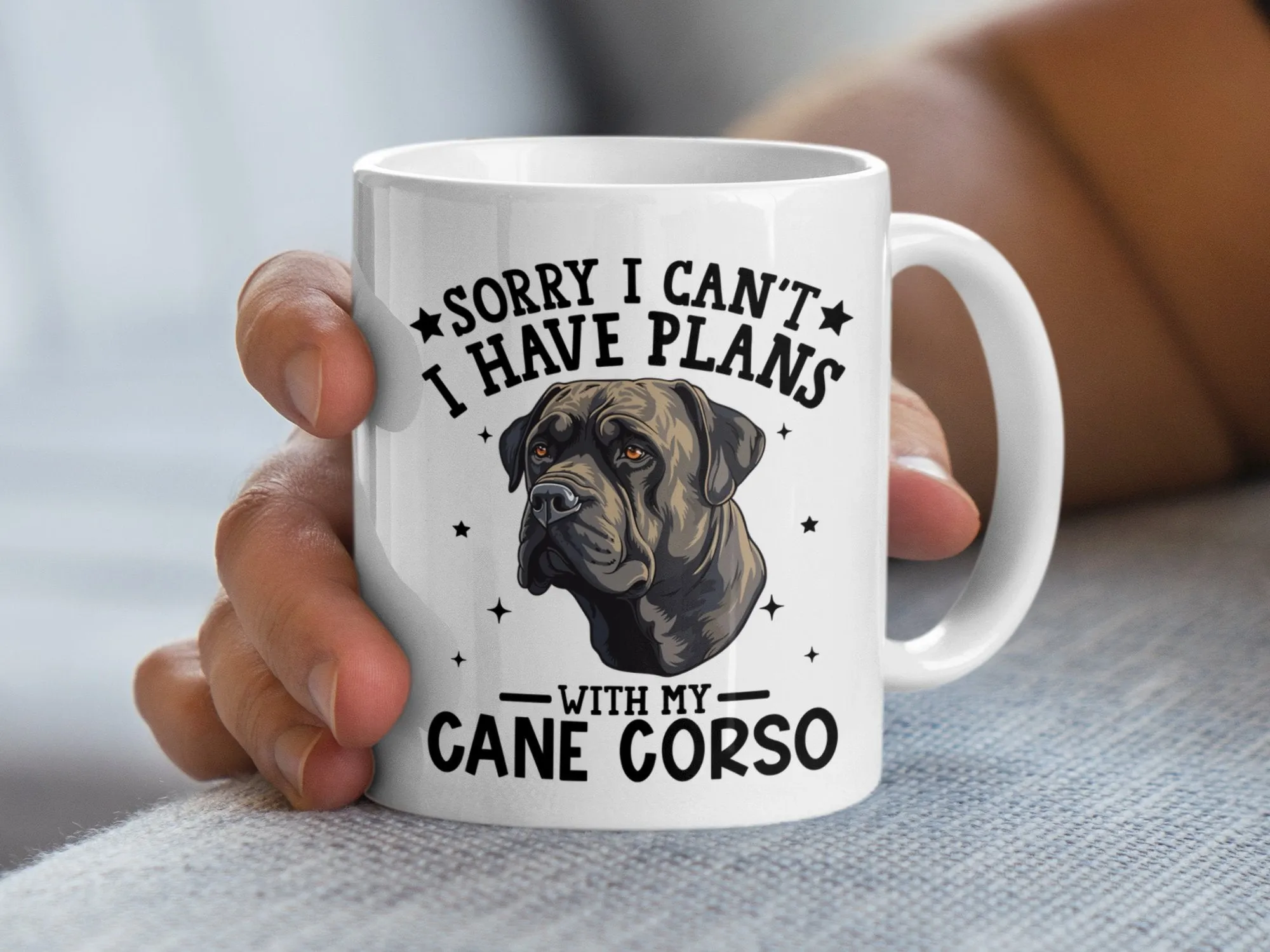 Sorry I Can't I Have Plans With My Cane Corso Mug